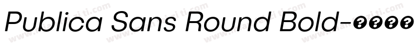 Publica Sans Round Bold字体转换